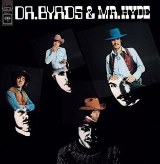 Dr. Byrds and Mr. Hyde album cover.